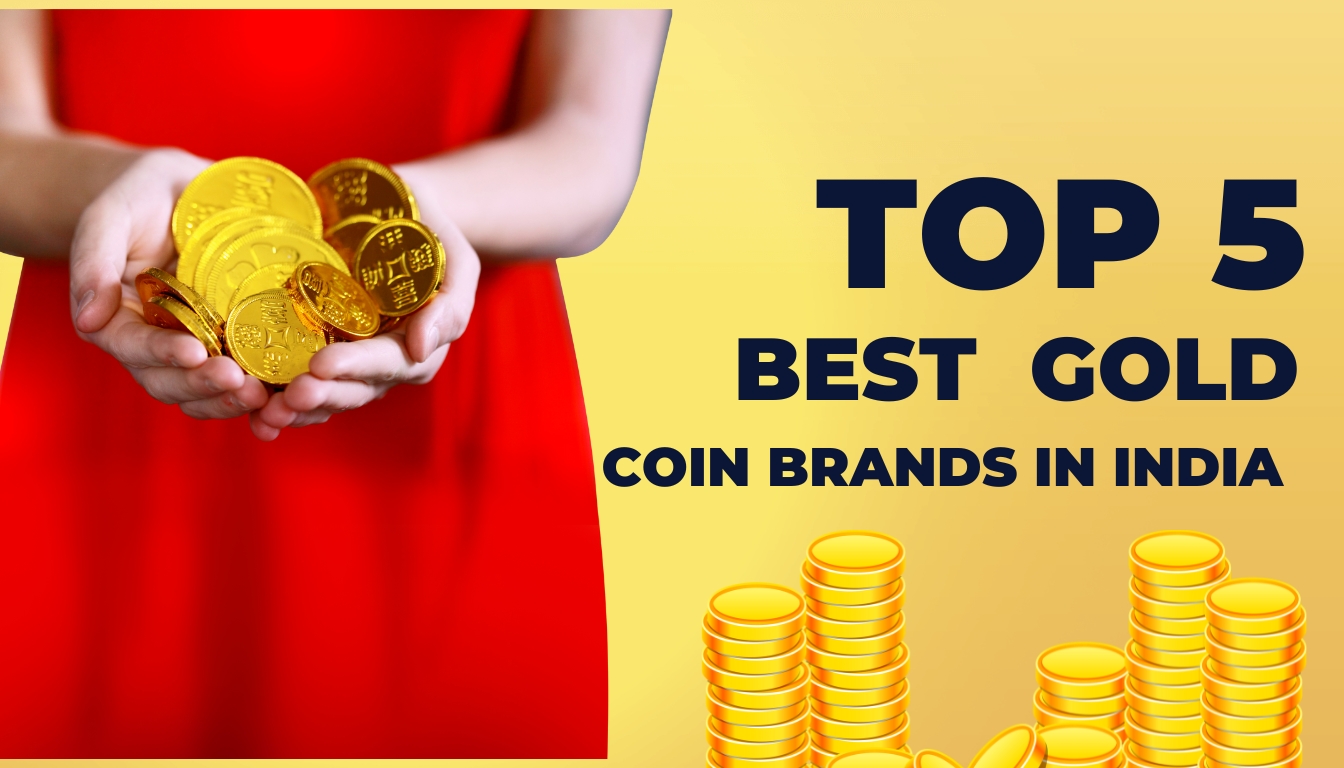 Top 5 Gold Coin Brands in India: Which One Should You Buy?